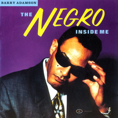The Negro Inside Me