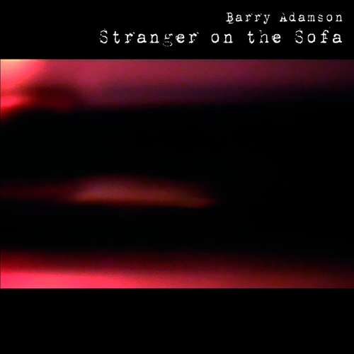Stranger On The Sofa