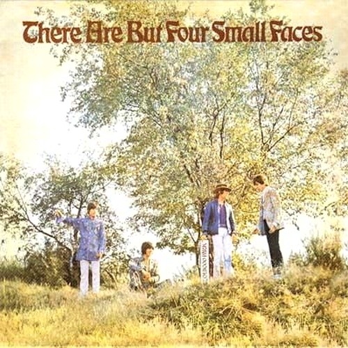 There Are But Four Small Faces