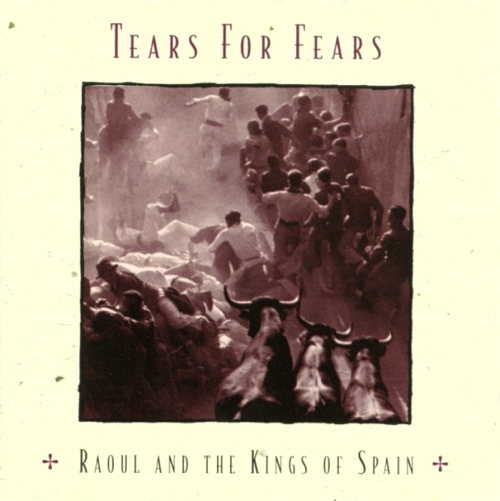 Pochette de Raoul And The Kings Of Spain
