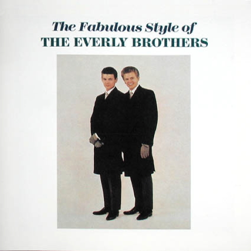 The Fabulous Style Of The Everly Brothers