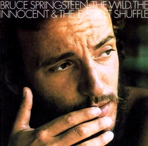 The Wild, The Innocent & The E Street Shuffle