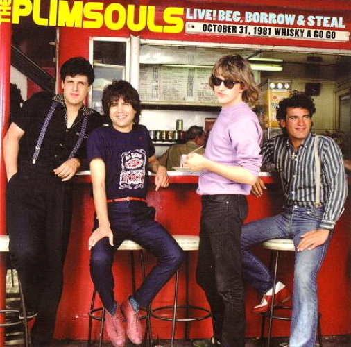 Pochette de Live! Beg, Borrow & Steal: October 31, 1981 Whisky A Go Go