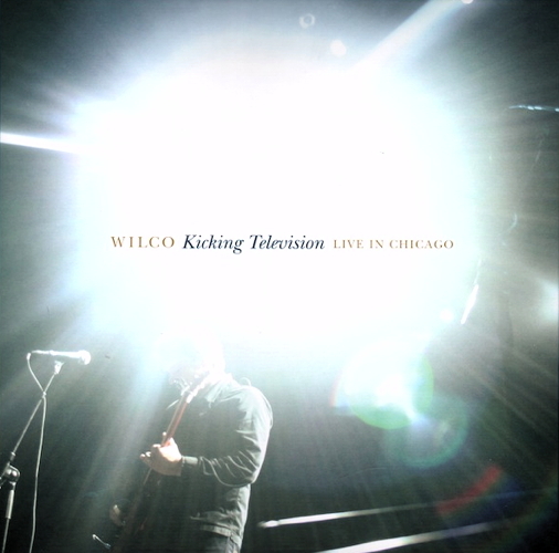 Kicking Television: Live In Chicago