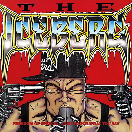 Pochette de The Iceberg/Freedom Of Speech...Just Watch What You Say