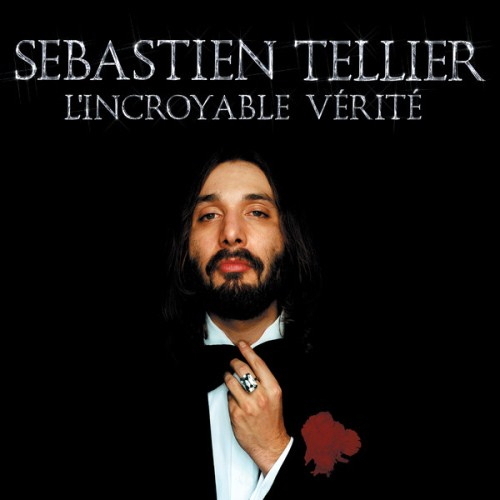 Pochette de L'incroyable Vérité