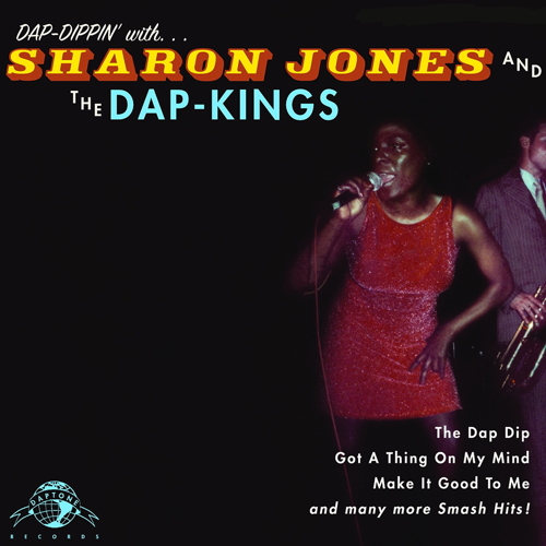 Pochette de Dap Dippin' With Sharon Jones & The Dap Kings