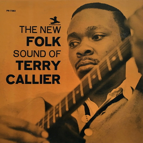 The New Folk Sound Of Terry Callier