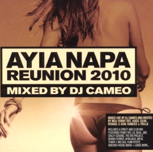 Pochette de Ayia Napa Reunion 2010