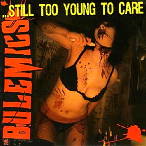 ...Still To Young To Care