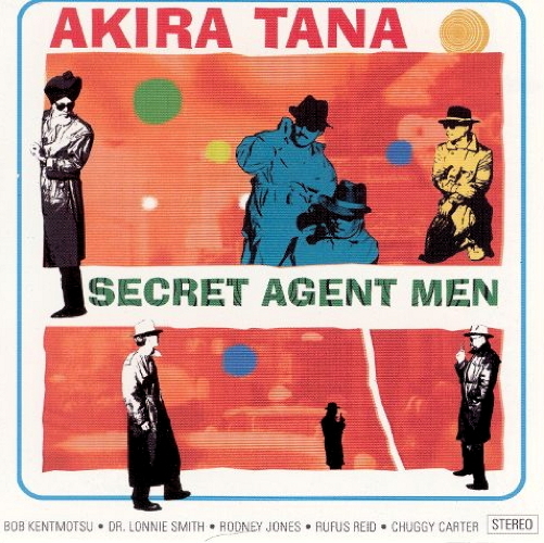 Pochette de l'album Secret Agent Men de Akira Tana (2002)