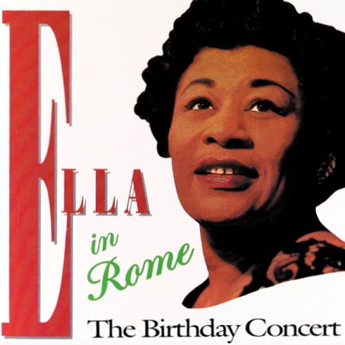 Pochette de Ella In Rome: The Birthday Concert