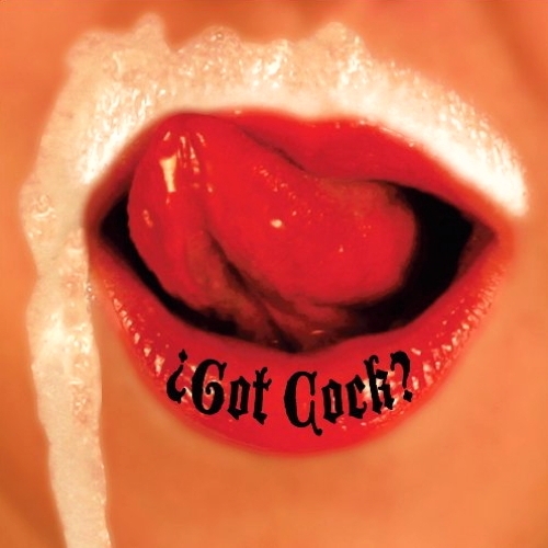 Pochette de Got Cock?