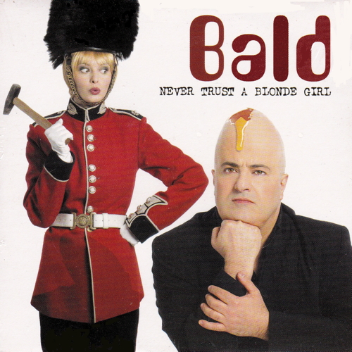 Pochette de Never Trust A Blonde Girl