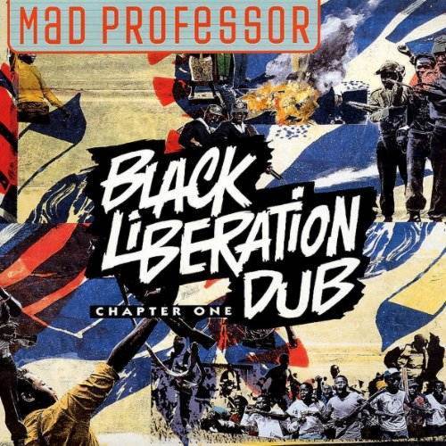 Black Liberation Dub Chapter One