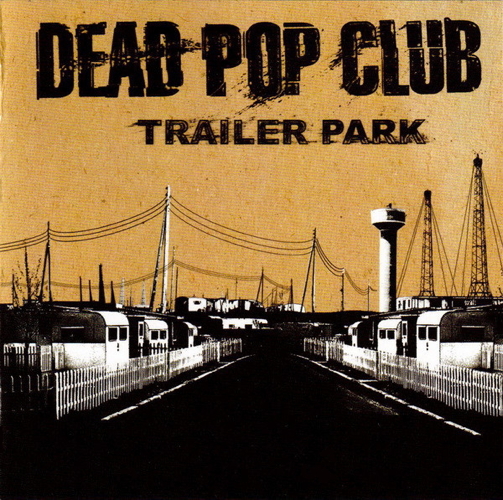 Pochette de Trailer Park