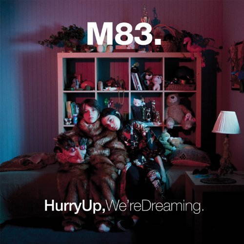 Hurry Up We'Re Dreaming!