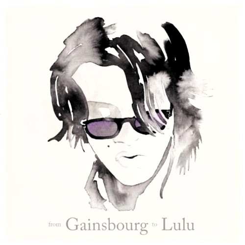From Gainsbourg To Lulu