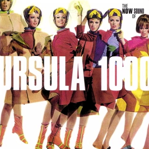 The Now Sound Of Ursula 1000