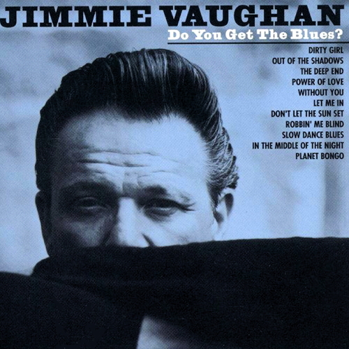 Pochette de Do You Get The Blues?