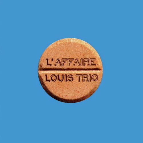 L'Affaire Louis' Trio
