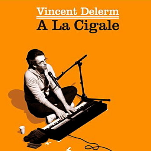 Pochette de À La Cigale