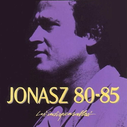 Michel Jonasz 80-85, Les Indispensables