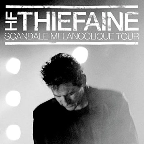 Scandale Mélancolique Tour