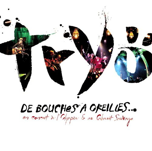 De Bouches à Oreilles...