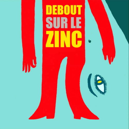 Debout Sur Le Zinc