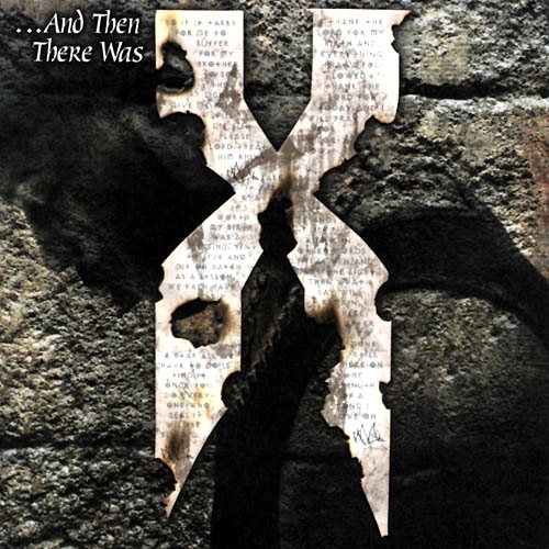 Pochette de ...And Then There Was X