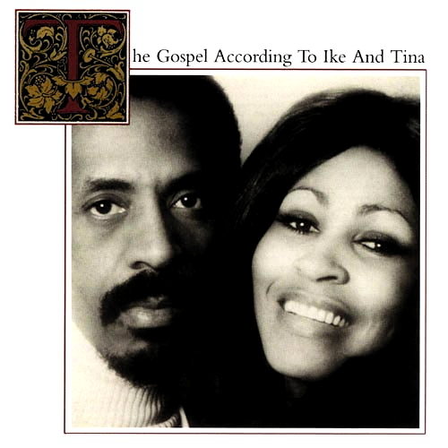 Pochette de The Gospel According To Ike And Tina