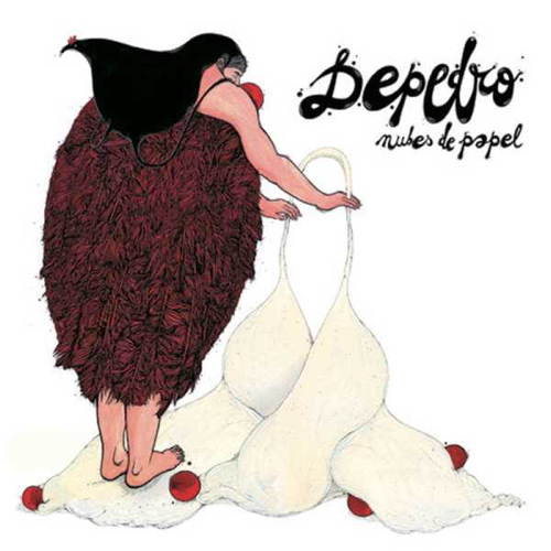 Pochette de l'album Nubes De Papel de Depedro (2010)