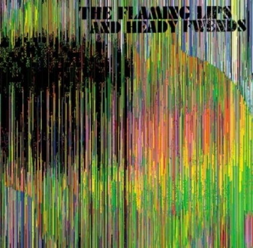 The Flaming Lips And Heady Fwends