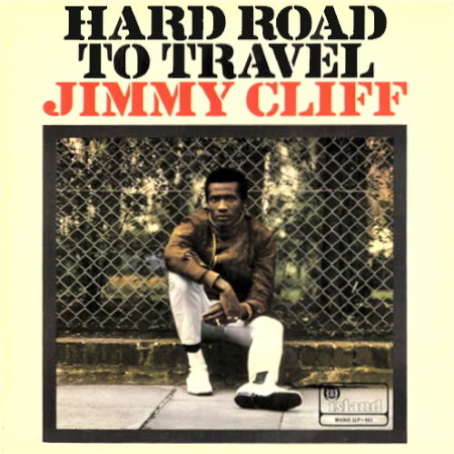Pochette de Hard Road To Travel