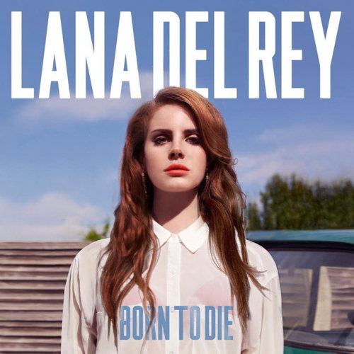 Born To Die