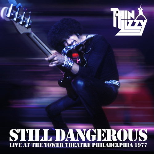 Pochette de Still Dangerous: Live At Tower Theatre Philadelphia 1977