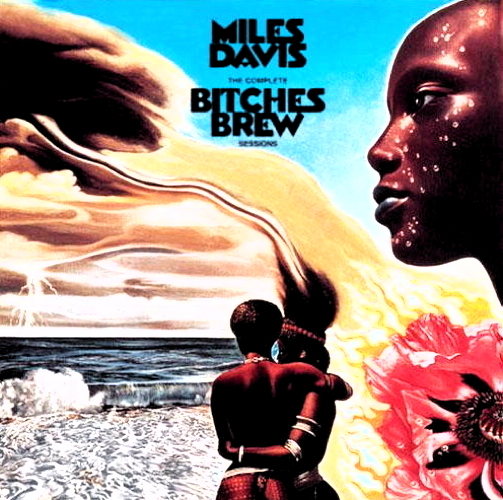 The Complete Bitches Brew Sessions (August 1969-February 1970)