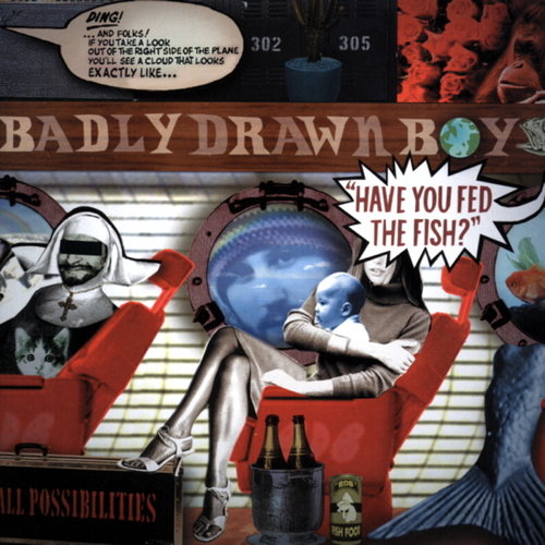 Pochette de Have You Fed The Fish?