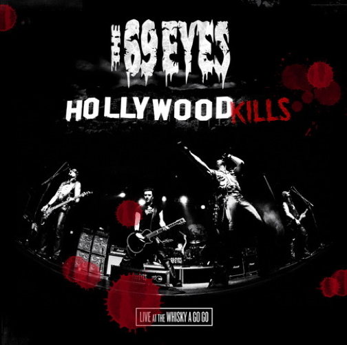 Hollywood Kills: Live At The Whiskey A Go Go