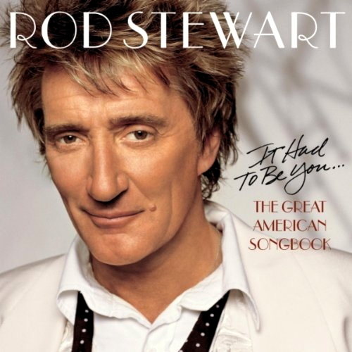 Pochette de It Had To Be You: The Great American Songbook