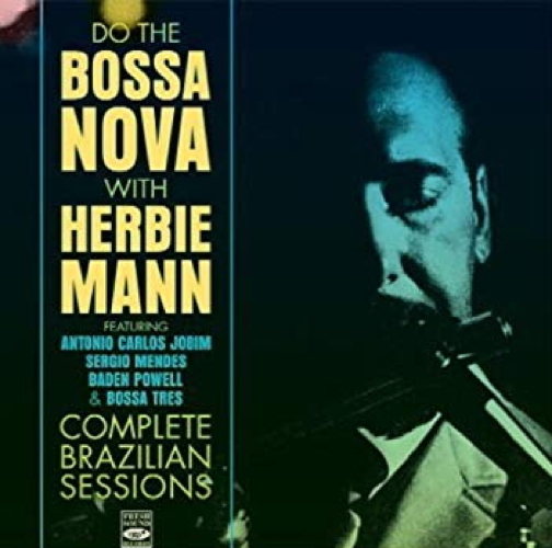 Do The Bossa Nova With Herbie Mann