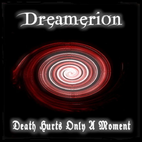 Death Hurts Only A Moment