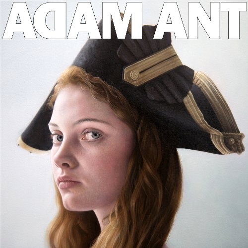 Pochette de Adam Ant Is The Blue Hussar In Marrying The Gunner's Daughter