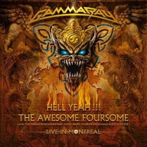 Pochette de Hell Yeah!!!: The Awesome Foursome (And The Finnish Keyboarder Who Didn't Want To Wear His Donald Duck Costume) - Live In Montreal