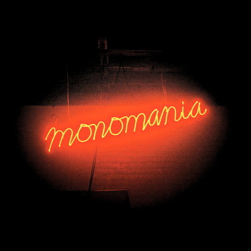 Monomania