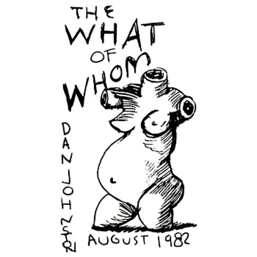The What Of Whom