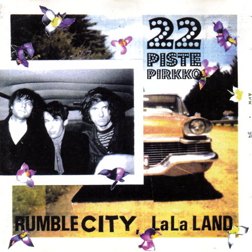 Rumble City, LaLa Land