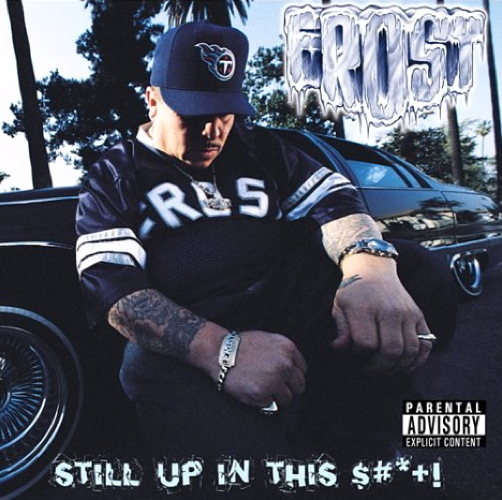 Pochette de Still Up In This Shit!