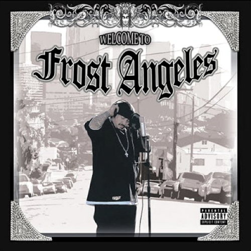 Welcome To Frost Angeles
